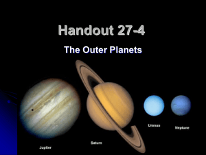 Handout 27-4 The Outer Planets
