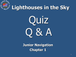 Lighthouse in the Sky Quiz Q & A