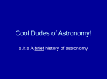 Cool Dudes of Astronomy!