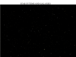 STAR SYTEMS AND GALAXIES
