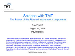 TMT Science Overview - GSMT Program Office