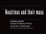 Neutrinos and their mass