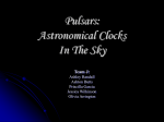 Pulsars: Astronomical Clocks In The Sky