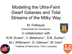 Modelling the Ultra-Faint Dwarf Galaxies and Tidal