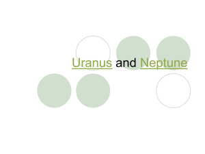 Neptune & Uranus Notes