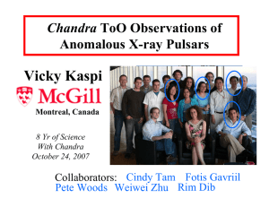 Vicky Kaspi Chandra Anomalous X-ray Pulsars Fotis Gavriil