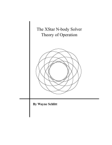 The XStar N-body Solver Theory of Operation By Wayne Schlitt