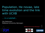 Population, He novae, late time evolution and the link with UCXB