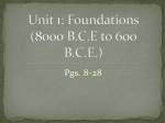 Unit 1: Foundations (8000 B.C.E to 600 C.E.)