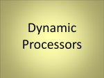 Dynamic Processors