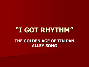 “i got rhythm” the golden age of tin pan alley song