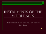 Instruments of the Medieval and Renaissance Periods