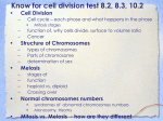 Know for cell division test 8.2, 8.3, 10.2 Cell Division