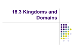 18.3 Kingdoms and Domains Updates to Linnaeus` System