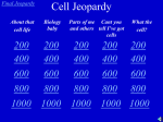 Cell Jeopardy - glaupperschool