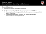 Jannette Dufour School of Medicine - Cell Biology and Biochemistry Research Interests: