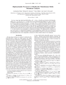 Diphenylamido Precursors to Bisalkoxide Molybdenum Olefin Metathesis Catalysts Amritanshu Sinha, Richard R. Schrock,*