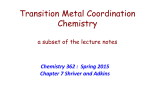 Transition Metal Coordination Chemistry  a subset of the lecture notes