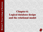 Chapter 6: Logical database design and the relational model