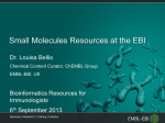 Small Molecules in Bioinformatics