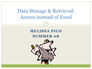 Data Storage & Retrieval: Access vs. Excel