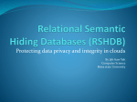 Relational Semantic Hiding Databases (RSHDB)