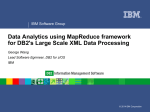 Data Analytics using MapReduce framework for DB2's Large