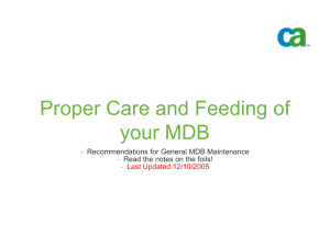 Proper Care and Feeding of your MDB