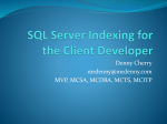 SQL Server Indexing for the Client Developer
