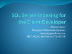 SQL Server Indexing for the Client Developer