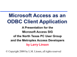 Microsoft Access as an ODBC Client Application