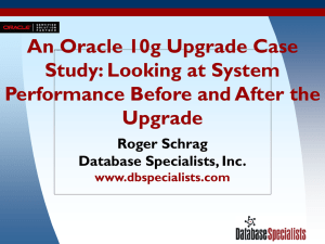 An Oracle 8i to 10g Upgrade Case Study