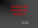 FORM AND DATABASE DESIGN