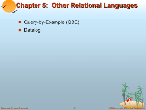 Chapter 5: Other Relational Languages