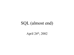 SQL (Almost End)