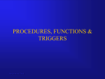 Procedures & Functions & Triggers