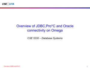 Overview of JDBC and Pro* C