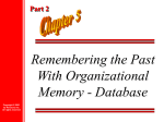 Remembering the Past With Organizational Memory