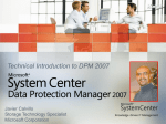 Technical Overview of DPM 2007