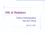XML & Mediators