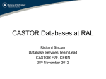 CASTOR Databases at RAL - Indico