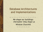 Database Architectures and Implementations