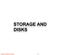 Storage and Disks