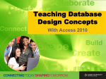 Teaching Database Design Concepts With Access 2010 Session