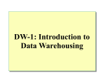 Module 1: Introduction to Data Warehousing