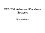 CPS 216: Advanced Database Systems