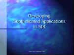 Developing Sophisticated Applications in SIR(powerpoint)