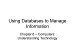 Using Databases to Manage Information