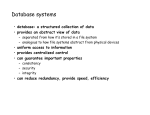 Database systems database: a structured collection of data