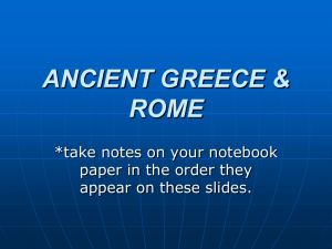 ANCIENT GREECE & ROME - Mr. Maloney's and Mr. Glaser's